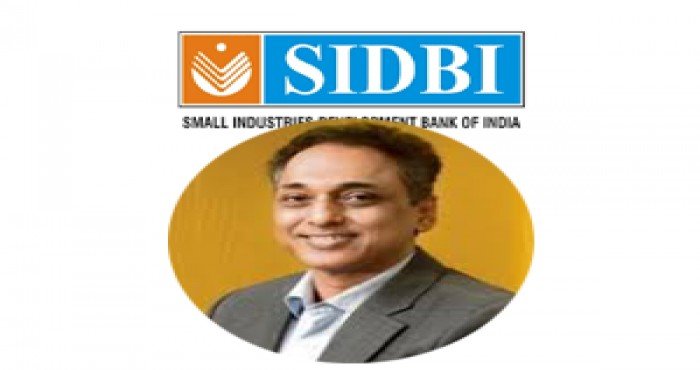 एस रमन यांची SIDBI च्या अध्यक्ष आणि व्यवस्थापकीय संचालक पदावर नियुक्ती